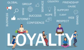 Strategies to Build Customer Loyalty For Flourishing Your Business